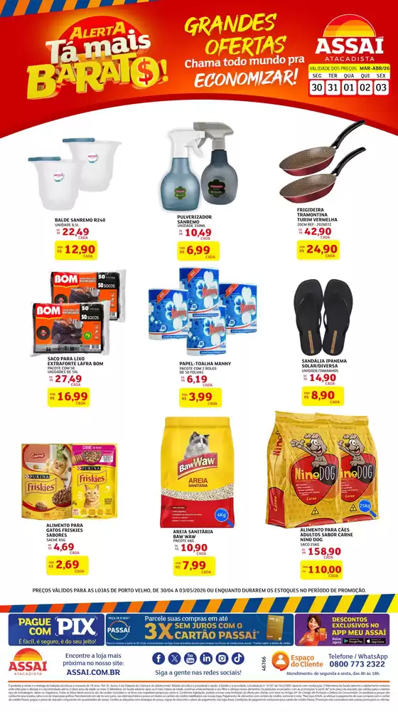 Catálogo Assaí Atacadista | Encarte Assaí Atacadista 46766-39 | 2026-04-30T00:00:00.000Z - 2026-05-03T00:00:00.000Z