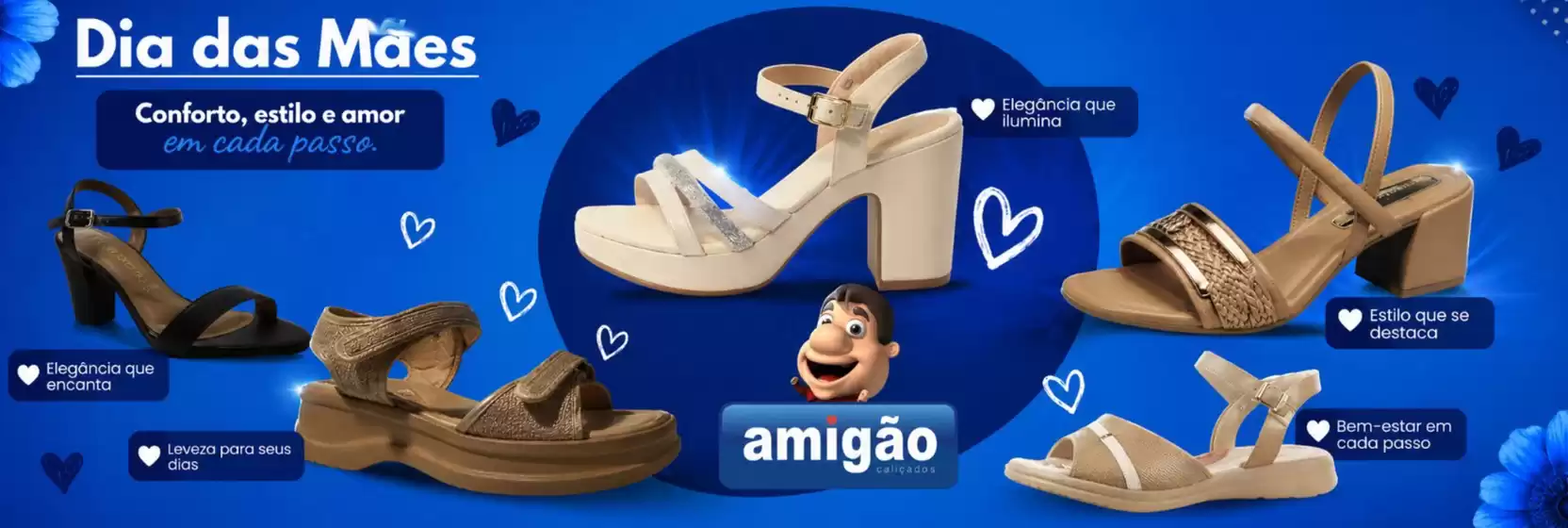 Catálogo Amigão Calçados | Dia Das Mães | 2026-05-04T00:00:00.000Z - 2026-05-10T00:00:00.000Z
