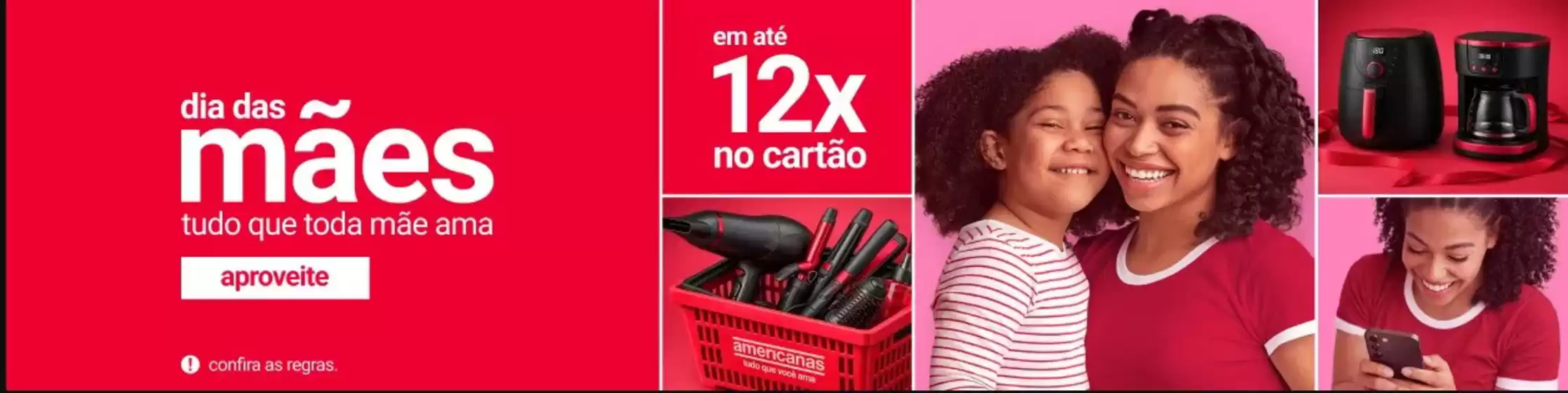 Catálogo  | Dia das maes ! | 2026-05-04T00:00:00.000Z - 2026-05-13T00:00:00.000Z
