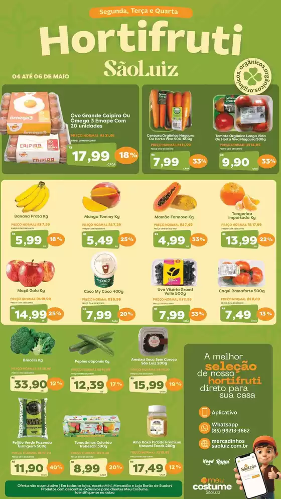 Catálogo Mercadinhos São Luiz | Hortifrúti | 2026-05-04T00:00:00.000Z - 2026-05-06T00:00:00.000Z