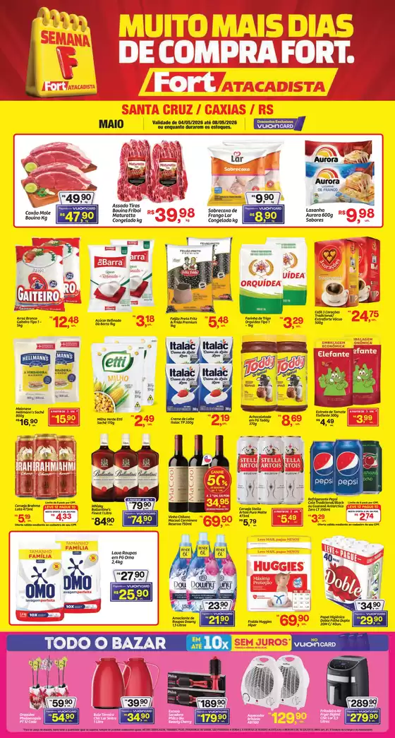 Catálogo Fort Atacadista | RS Fort Semana F 0405 a 0805 26 Regional Santa Cruz e Caxias | 2026-05-04T00:00:00.000Z - 2026-05-08T00:00:00.000Z