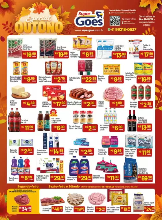 Catálogo Supermercados Goes | Melhores ofertas para compradores econômicos | 2026-05-04T00:00:00.000Z - 2026-05-09T00:00:00.000Z