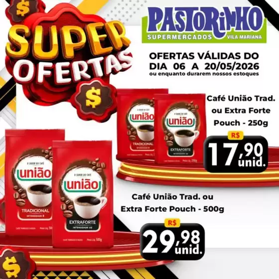 Catálogo Supermercado Pastorinho | Nossas melhores ofertas para você | 2026-05-06T00:00:00.000Z - 2026-05-20T00:00:00.000Z