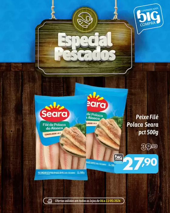Catálogo Supermercados Big Compra em Santa Cruz do Capibaribe | Melhores ofertas para todos os clientes | 2026-05-06T00:00:00.000Z - 2026-05-13T00:00:00.000Z