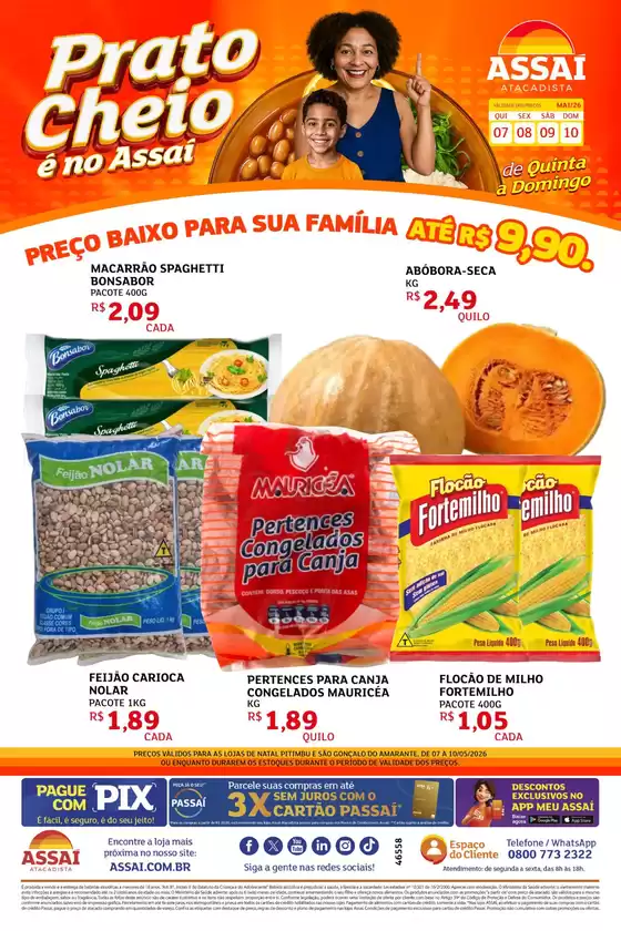 Catálogo Assaí Atacadista | Encarte Assaí Atacadista 46558-777 | 2026-05-07T00:00:00.000Z - 2026-05-10T00:00:00.000Z