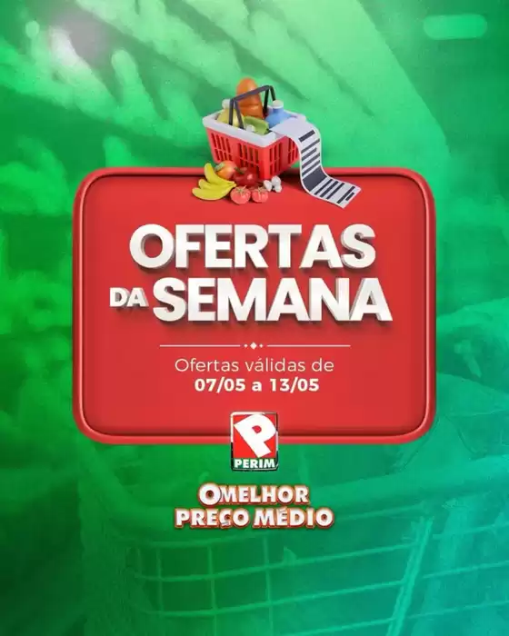 Catálogo Supermercado Perim | Ofertas Da Semana | 2026-05-08T00:00:00.000Z - 2026-05-13T00:00:00.000Z
