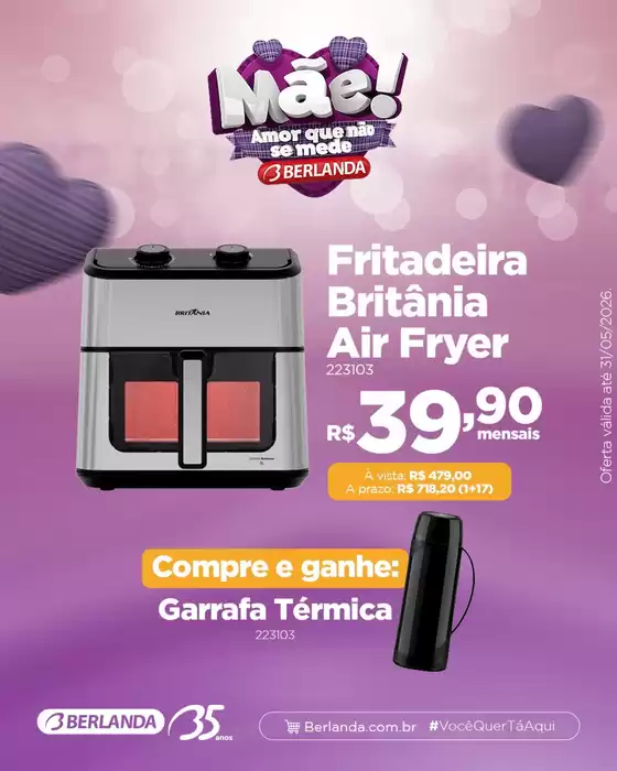 Catálogo Berlanda | Economize agora com nossas ofertas | 2026-05-08T00:00:00.000Z - 2026-05-31T00:00:00.000Z