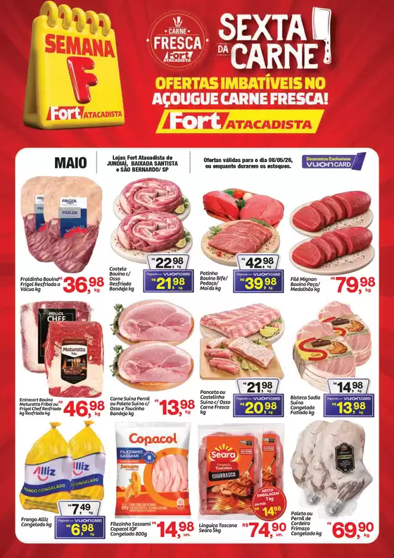 Catálogo Fort Atacadista | SP Fort 6ª da Carne 08 MAI 26 | 2026-05-08T00:00:00.000Z - 2026-05-08T00:00:00.000Z