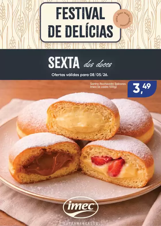 Catálogo Imec Supermercados | BAIXA 15316 IMEC Sexta dos Doces 08 05 26 | 2026-05-08T00:00:00.000Z - 2026-05-08T00:00:00.000Z