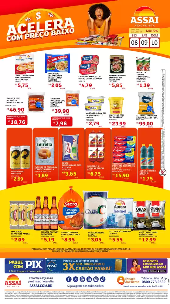 Catálogo Assaí Atacadista em Piracicaba | Encarte Assaí Atacadista 47027-442 | 2026-05-08T00:00:00.000Z - 2026-05-10T00:00:00.000Z