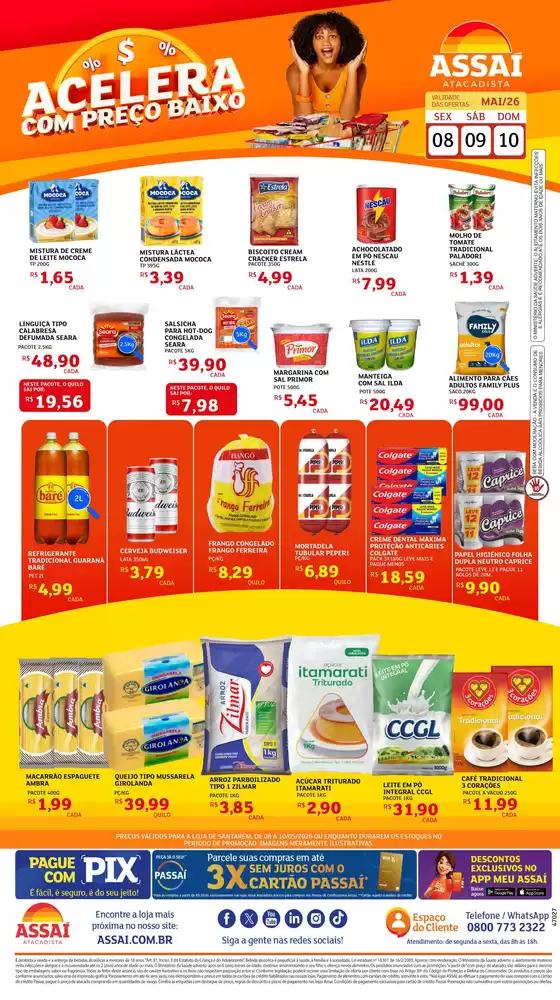 Catálogo Assaí Atacadista em Piracicaba | Encarte Assaí Atacadista 47027-65 | 2026-05-08T00:00:00.000Z - 2026-05-10T00:00:00.000Z