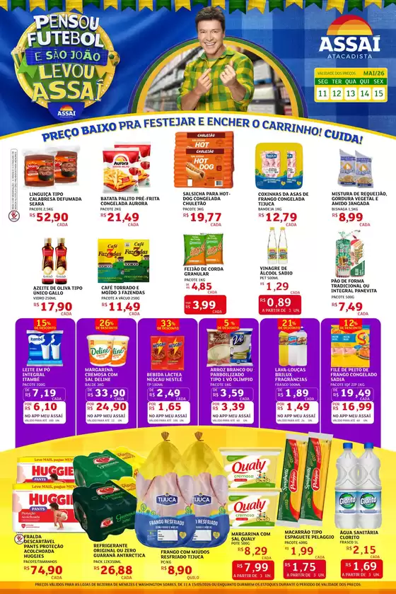 Catálogo Assaí Atacadista | Encarte Assaí Atacadista 46640-105 | 2026-05-11T00:00:00.000Z - 2026-05-15T00:00:00.000Z
