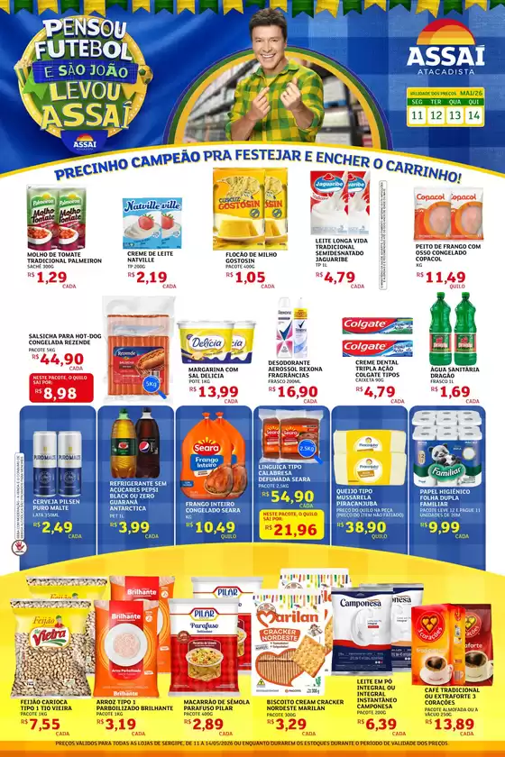 Catálogo Assaí Atacadista | Encarte Assaí Atacadista 46865-756 | 2026-05-11T00:00:00.000Z - 2026-05-14T00:00:00.000Z