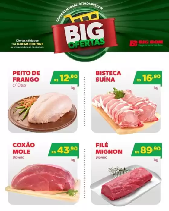Catálogo Big Bom Supermercados | Big Ofertas | 2026-05-11T00:00:00.000Z - 2026-05-14T00:00:00.000Z