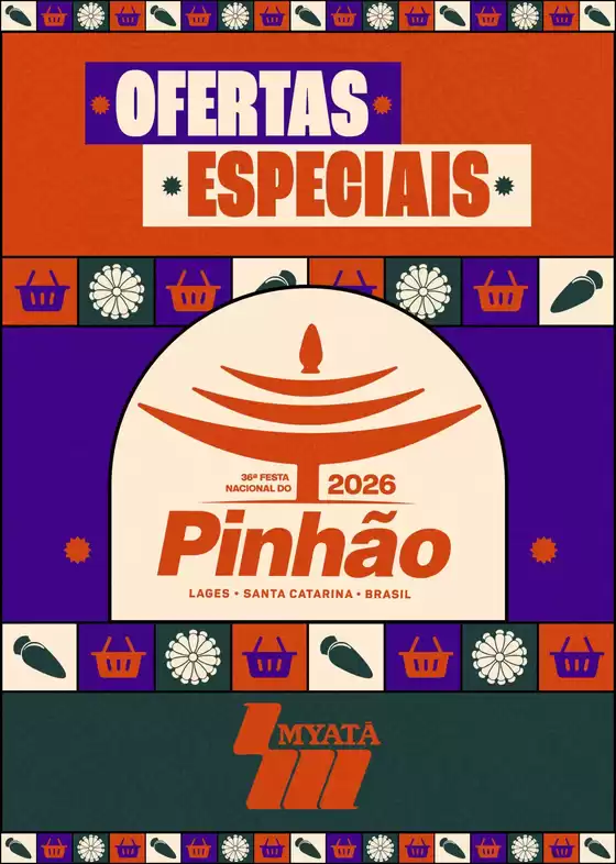 Catálogo Supermercados Myatã | Nossas melhores ofertas para você | 2026-01-01T00:00:00.000Z - 2026-12-31T00:00:00.000Z