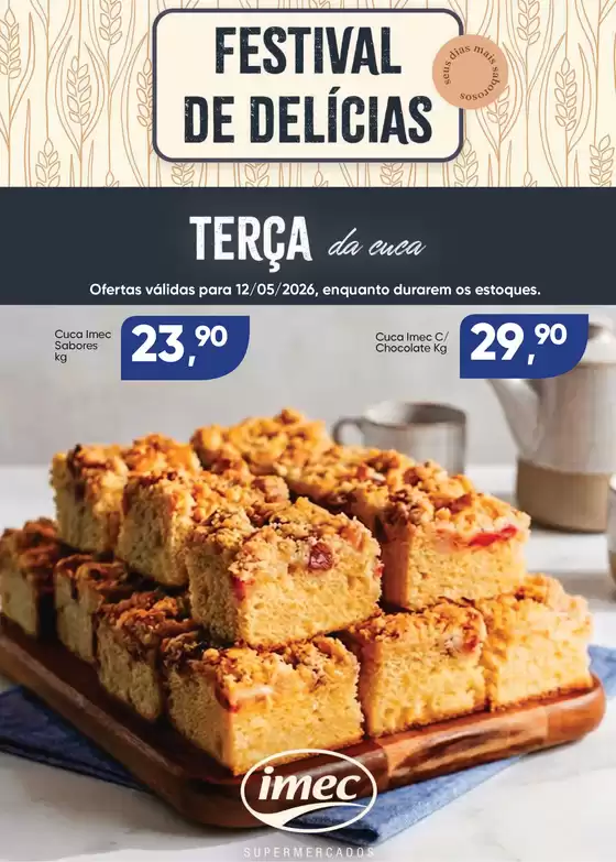 Catálogo Imec Supermercados | BAIXA 15302 IMEC Terca das Cucas 12 05 26 | 2026-05-12T00:00:00.000Z - 2026-05-12T00:00:00.000Z