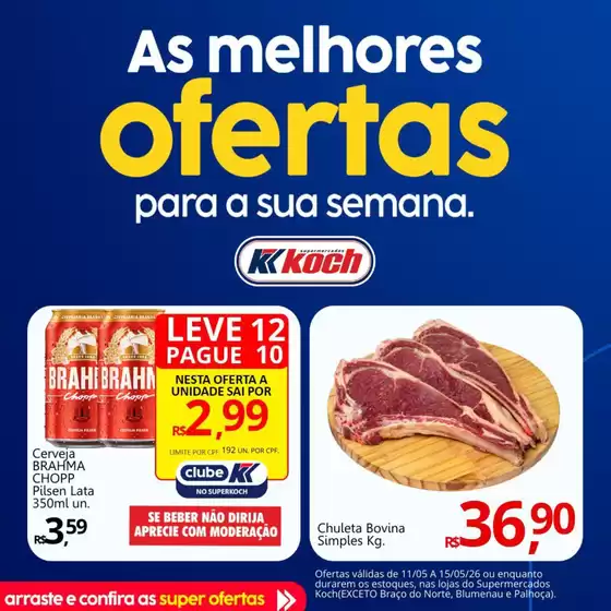 Catálogo Supermercados Koch | Ofertas e promoções atuais | 2026-05-11T00:00:00.000Z - 2026-05-15T00:00:00.000Z