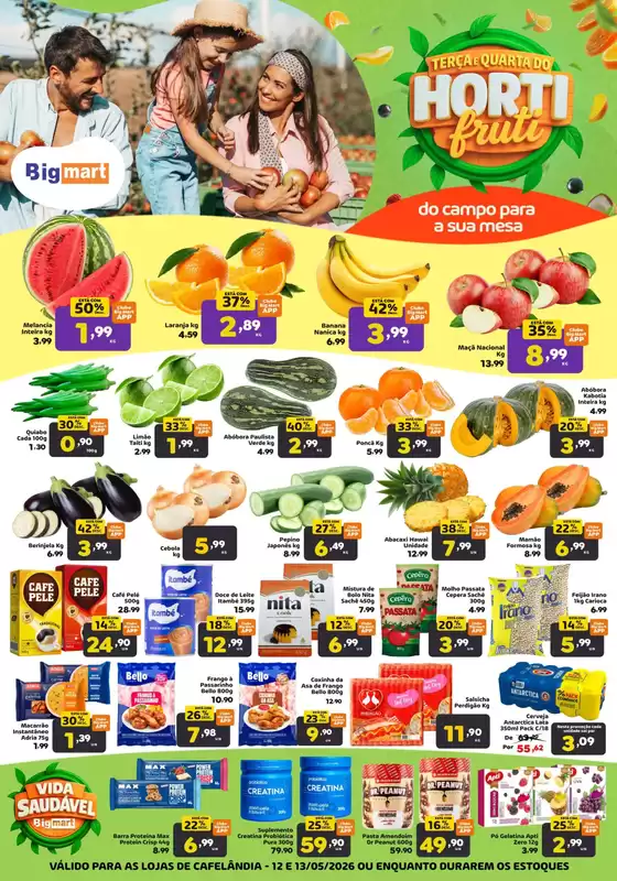 Catálogo Bigmart | Nossas melhores pechinchas | 2026-05-13T00:00:00.000Z - 2026-05-13T00:00:00.000Z