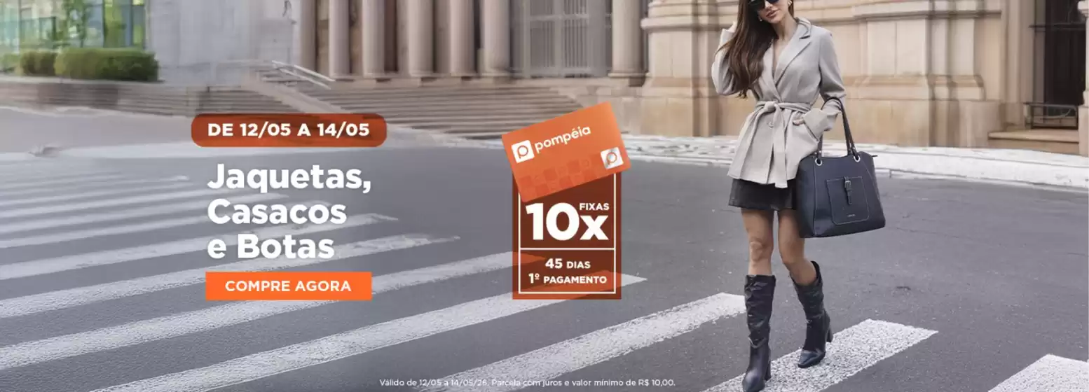 Catálogo Lojas Pompéia | Ofertas Lojas Pompéia | 2026-05-14T00:00:00.000Z - 2026-05-14T00:00:00.000Z