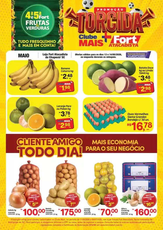 Catálogo Fort Atacadista | SC FORT FLV 4ª e 5ª 13 e 14 MAI 26 Chapeco | 2026-05-11T00:00:00.000Z - 2026-09-07T00:00:00.000Z