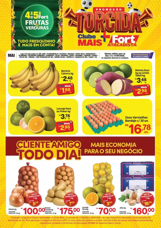 Catálogo Fort Atacadista | SC FORT FLV 4ª e 5ª 13 e 14 MAI 26 Regional | 2026-05-11T00:00:00.000Z - 2026-07-09T00:00:00.000Z