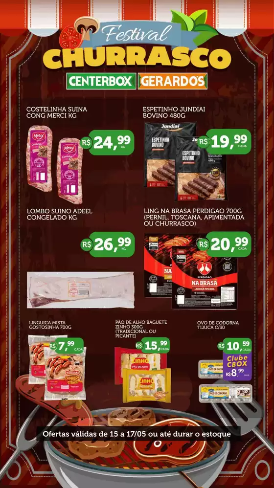 Catálogo CenterBox | CenterBox Churrasco | 2026-05-15T00:00:00.000Z - 2026-05-17T00:00:00.000Z