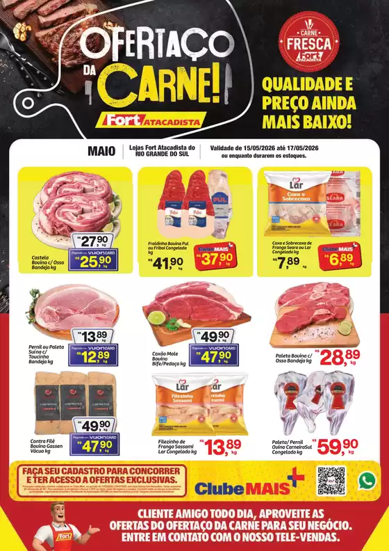 Catálogo Fort Atacadista | RS Fort Ofertaço da Carne 15 a 17 MAI 26 Final | 2026-05-15T00:00:00.000Z - 2026-05-17T00:00:00.000Z