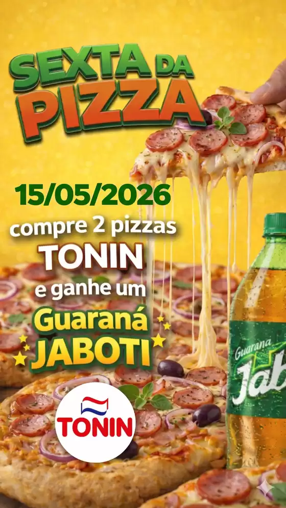 Catálogo Tonin Superatacado | Pizza 15.05 | 2026-05-15T00:00:00.000Z - 2026-05-15T00:00:00.000Z