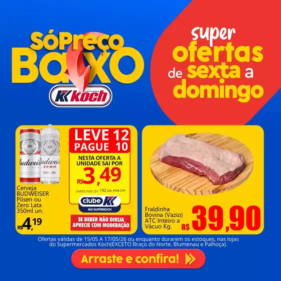 Catálogo Supermercados Koch | Pechinchas e ofertas atuais | 2026-05-15T00:00:00.000Z - 2026-05-17T00:00:00.000Z