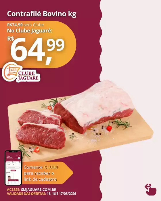 Catálogo Supermercado Jaguaré | Encarte Supermercado Jaguaré | 2026-05-15T00:00:00.000Z - 2026-05-17T00:00:00.000Z