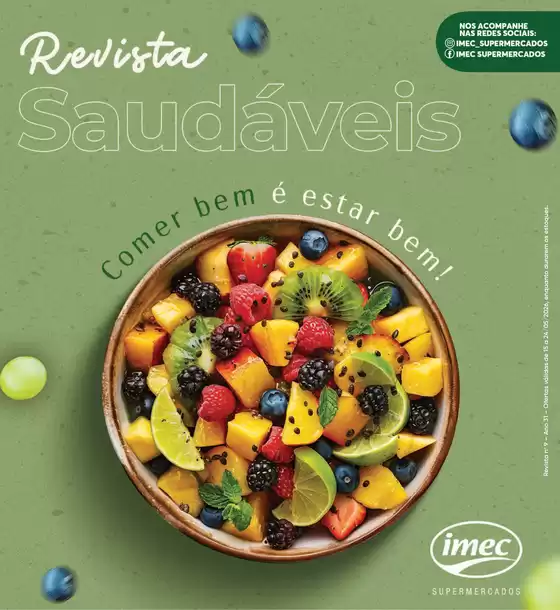 Catálogo Imec Supermercados | BAIXA 15320 IMEC Revista Saudaveis 15 a 24 05 2026 | 2026-05-15T00:00:00.000Z - 2026-05-24T00:00:00.000Z