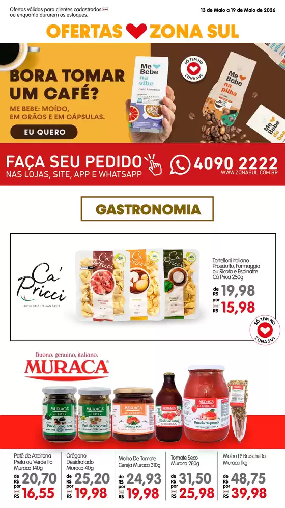 Catálogo Zona Sul em Cotia | Encarte semanal 13 a 19 05 compressed | 2026-05-13T00:00:00.000Z - 2026-05-19T00:00:00.000Z