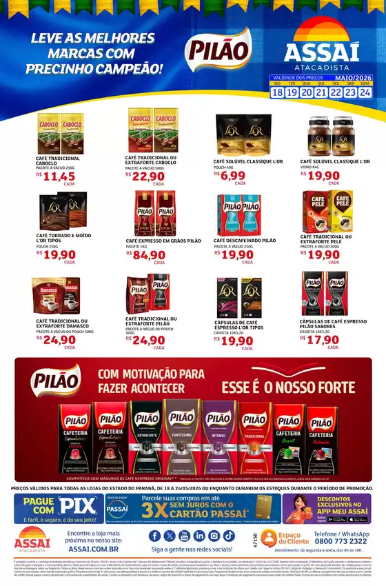 Catálogo Assaí Atacadista | Encarte Assaí Atacadista 47150-241 | 2026-05-18T00:00:00.000Z - 2026-05-24T00:00:00.000Z