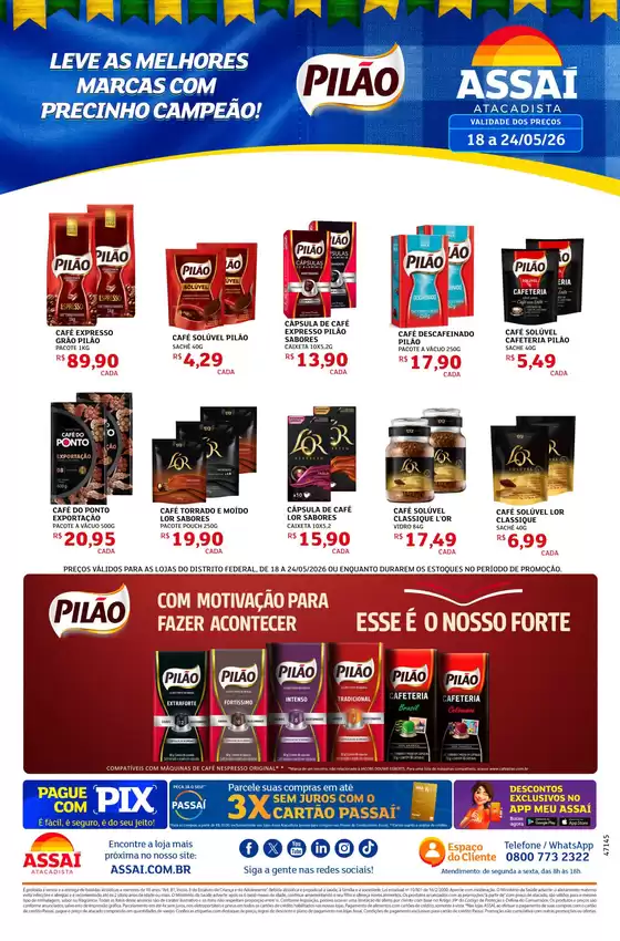 Catálogo Assaí Atacadista | Encarte Assaí Atacadista 47145-226 | 2026-05-18T00:00:00.000Z - 2026-05-24T00:00:00.000Z
