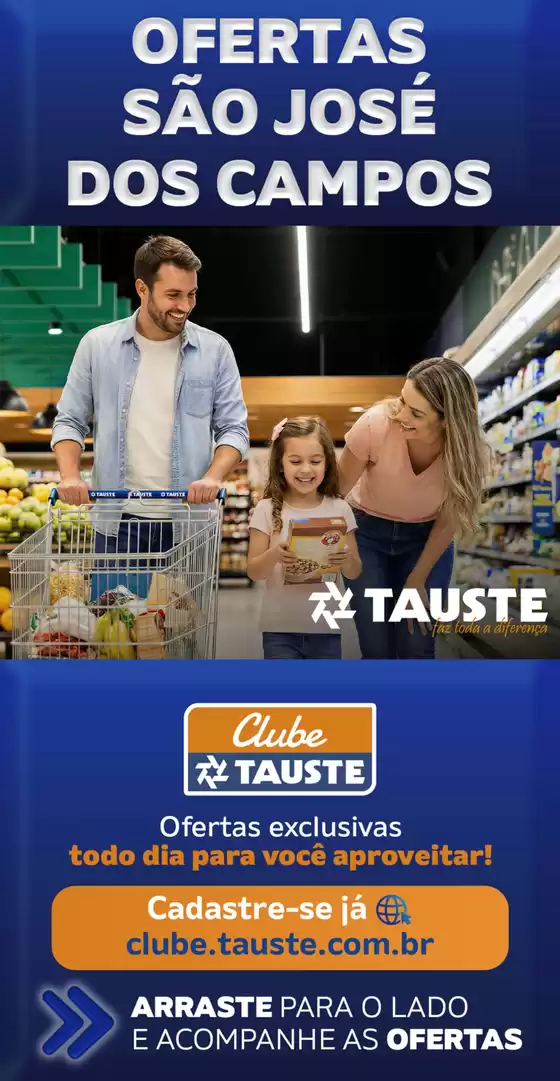 Catálogo Supermercados Tauste | Ofertas Tauste São José dos Campos | 2026-05-19T00:00:00.000Z - 2026-05-20T00:00:00.000Z