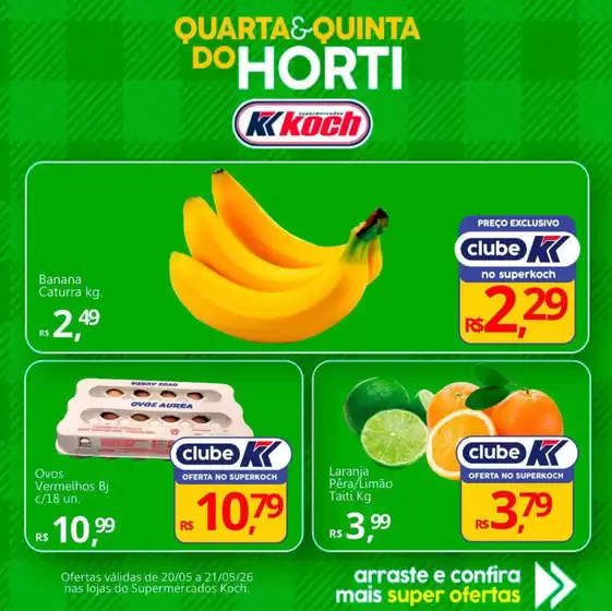 Catálogo Supermercados Koch | Ampla seleção de ofertas | 2026-05-20T00:00:00.000Z - 2026-05-21T00:00:00.000Z