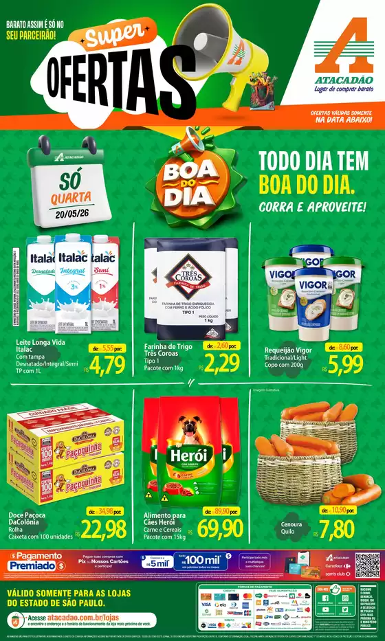 Catálogo Atacadão em Tatuapé | Atacadão - Boa do Dia | 2026-05-20T00:00:00.000Z - 2026-05-20T00:00:00.000Z