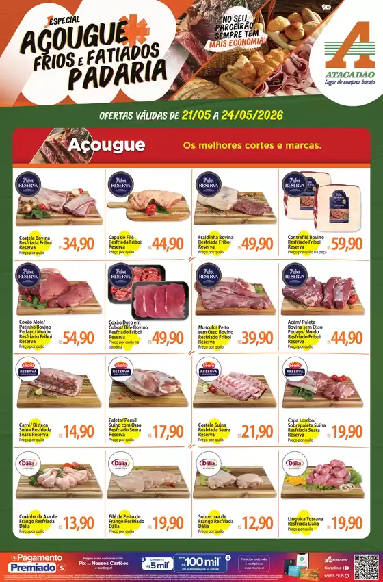 Catálogo Atacadão em Guaíba | Atacadão - Açougue / Padaria / Frios e Fatiados | 2026-05-21T00:00:00.000Z - 2026-05-24T00:00:00.000Z