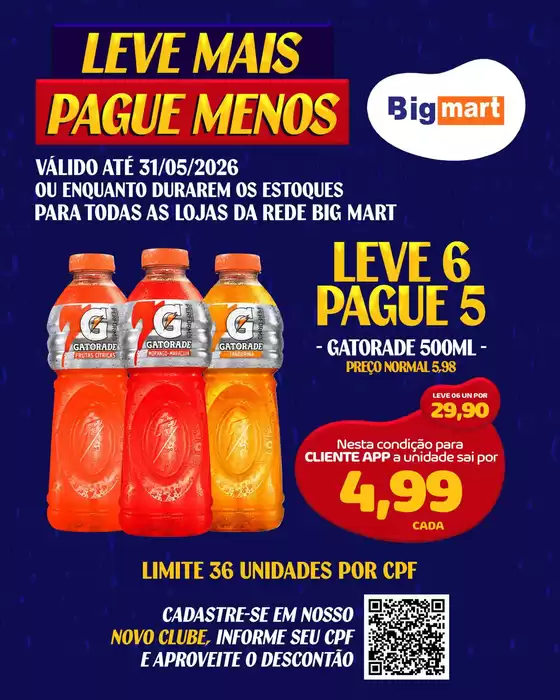 Catálogo Bigmart | Ofertas exclusivas e pechinchas | 2026-05-22T00:00:00.000Z - 2026-05-31T00:00:00.000Z