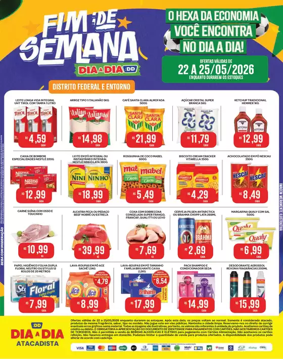 Catálogo Atacadão Dia a Dia | Final de semana | 2026-05-22T00:00:00.000Z - 2026-05-25T00:00:00.000Z