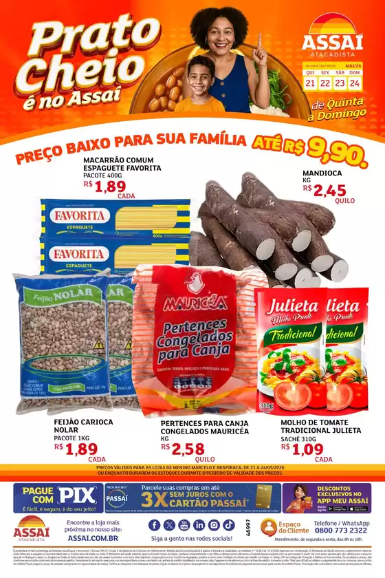 Catálogo Assaí Atacadista | Encarte Assaí Atacadista 47591-780 | 2026-05-22T00:00:00.000Z - 2026-05-24T00:00:00.000Z