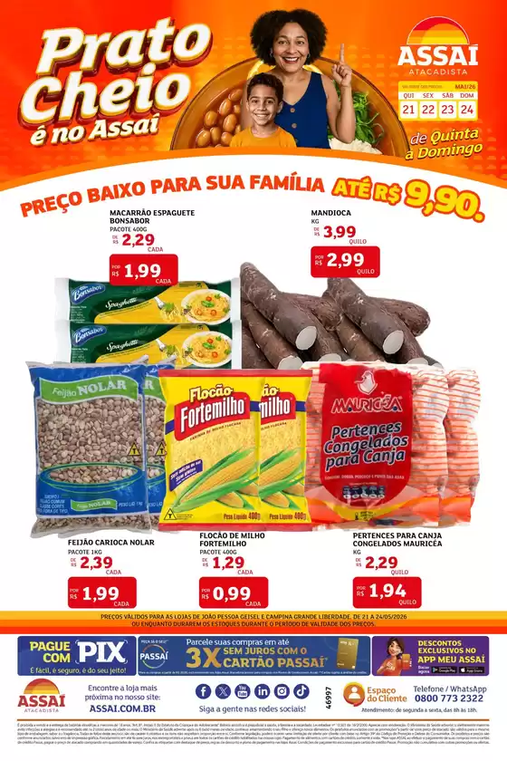 Catálogo Assaí Atacadista | Encarte Assaí Atacadista 47591-779 | 2026-05-22T00:00:00.000Z - 2026-05-24T00:00:00.000Z