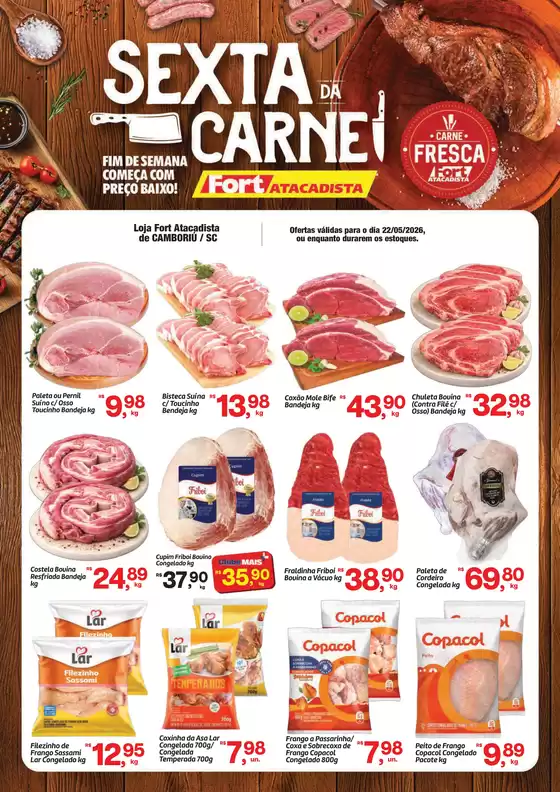 Catálogo Fort Atacadista | SC Fort 6 da Carne 22 MAI 26 Camboriu | 2026-05-22T00:00:00.000Z - 2026-05-22T00:00:00.000Z