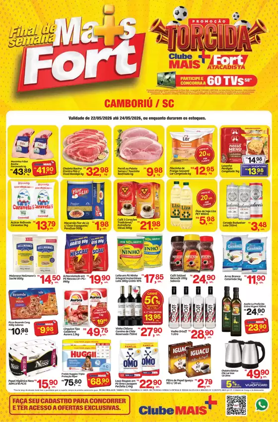 Catálogo Fort Atacadista | SC Fort Fim de Semana 22 a 24 MAI 26 Camboriu | 2026-05-22T00:00:00.000Z - 2026-05-24T00:00:00.000Z