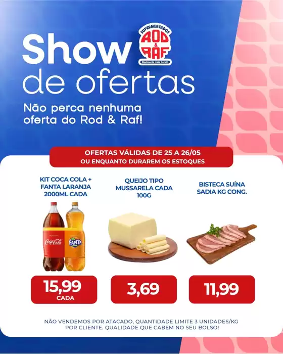 Catálogo Supermercados Rod e Raf | Encarte Supermercados Rod e Raf | 2026-05-25T00:00:00.000Z - 2026-05-26T00:00:00.000Z