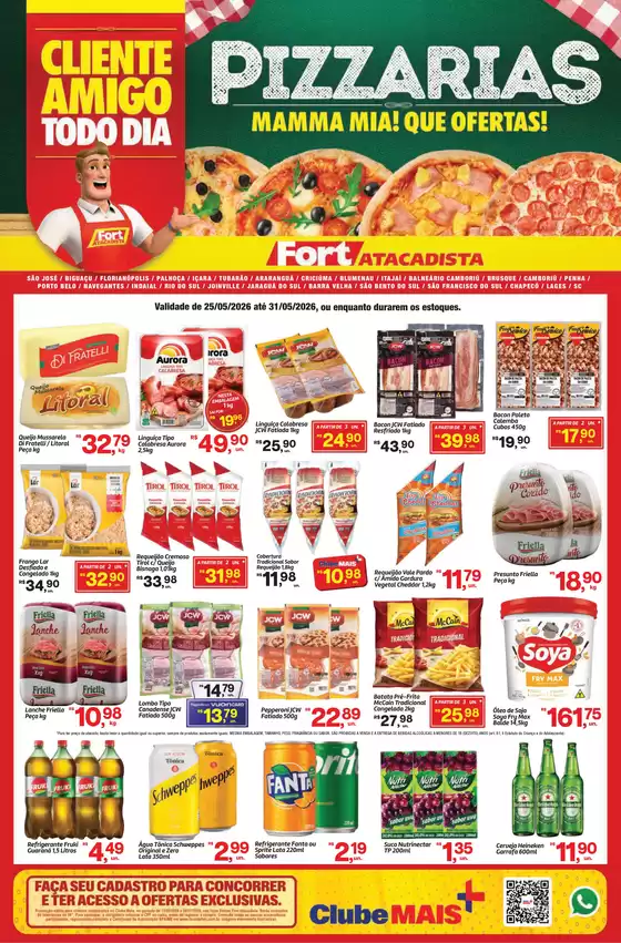 Catálogo Fort Atacadista em Florianópolis | SC Fort FOOD PIZZARIA 25 a 31 MAI 26 Regional | 2026-05-25T00:00:00.000Z - 2026-05-31T00:00:00.000Z