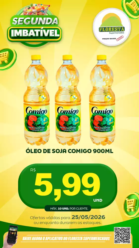 Catálogo Floresta Supermercados | SEGUNDA IMBATIVEL | 2026-05-25T00:00:00.000Z - 2026-05-25T00:00:00.000Z