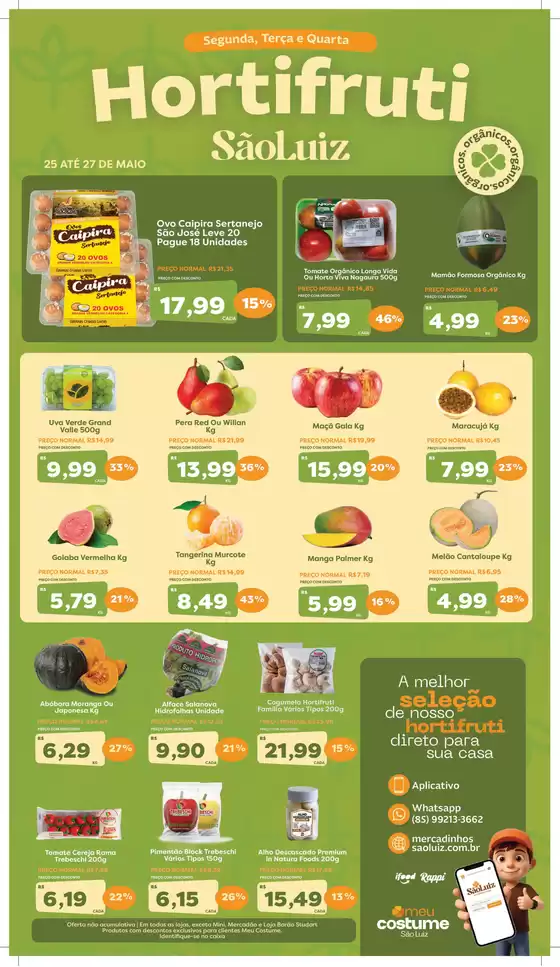 Catálogo Mercadinhos São Luiz | Hortifrúti | 2026-05-25T00:00:00.000Z - 2026-05-27T00:00:00.000Z