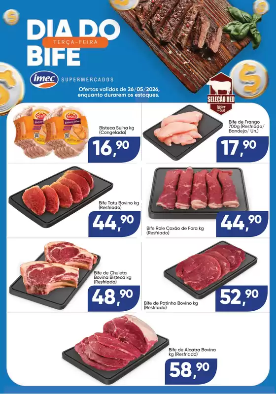 Catálogo Imec Supermercados | BAIXA 15279 IMEC TERCA DO BIFE 26052026 | 2026-05-26T00:00:00.000Z - 2026-05-26T00:00:00.000Z