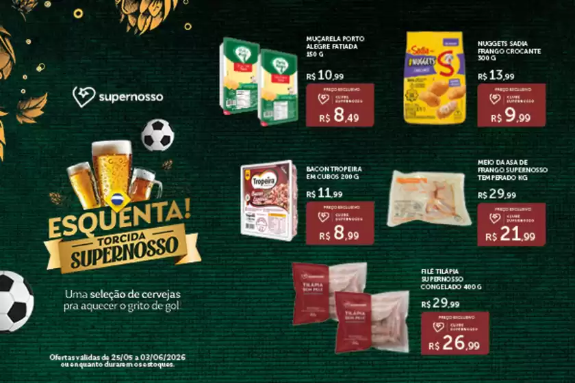 Catálogo Super Nosso | Ofertas especiais atraentes para todos | 2026-05-25T00:00:00.000Z - 2026-06-03T00:00:00.000Z